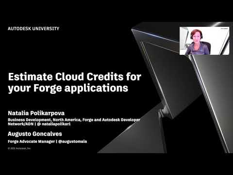 Estimate Cloud Credits for your Forge applications - Autodesk Forge Lightning Talk