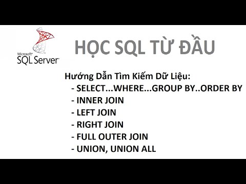 Bài 3: [Học SQL từ đầu] - Sữ dụng Inner Join, Left Join, Right Join, Full Outer Join, Union